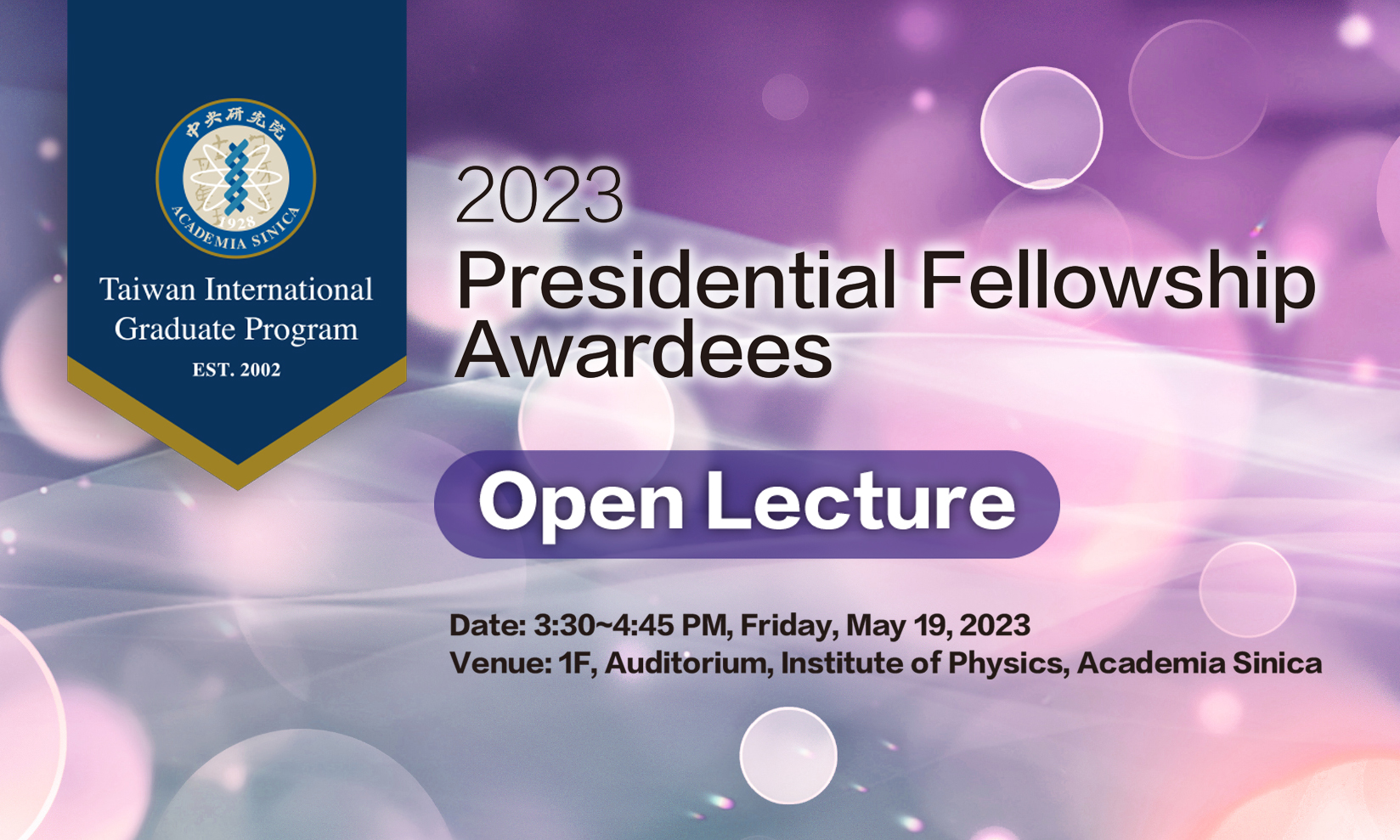 2023 AS-TIGP Presidential Fellowship Awardees Open Lecture